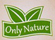 only nature